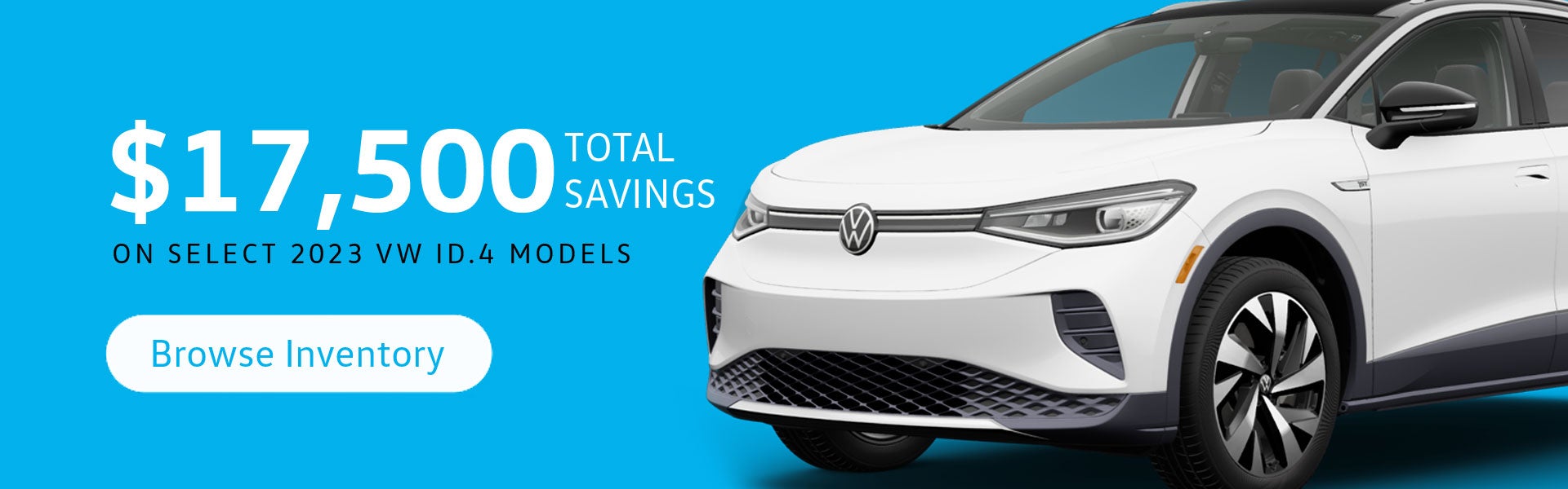 $17,500 Savings on Volkswagen ID.4