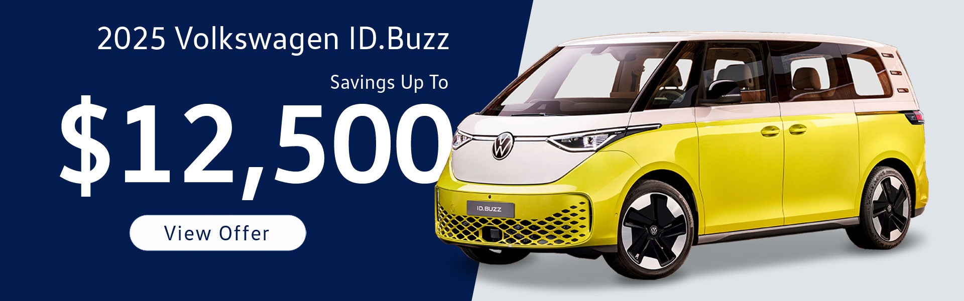 $12,500 Savings on 2025 ID.Buzz