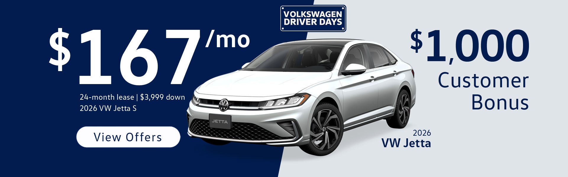 $167/mo lease or $1,000 Customer Bonus on 2026 Jetta